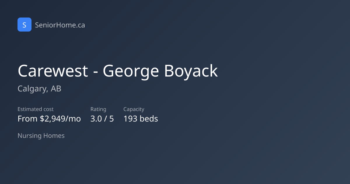 Carewest - George Boyack — Calgary, AB | SeniorHome.ca