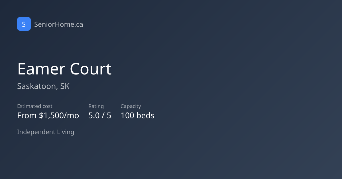 Eamer Court — Saskatoon, SK | SeniorHome.ca