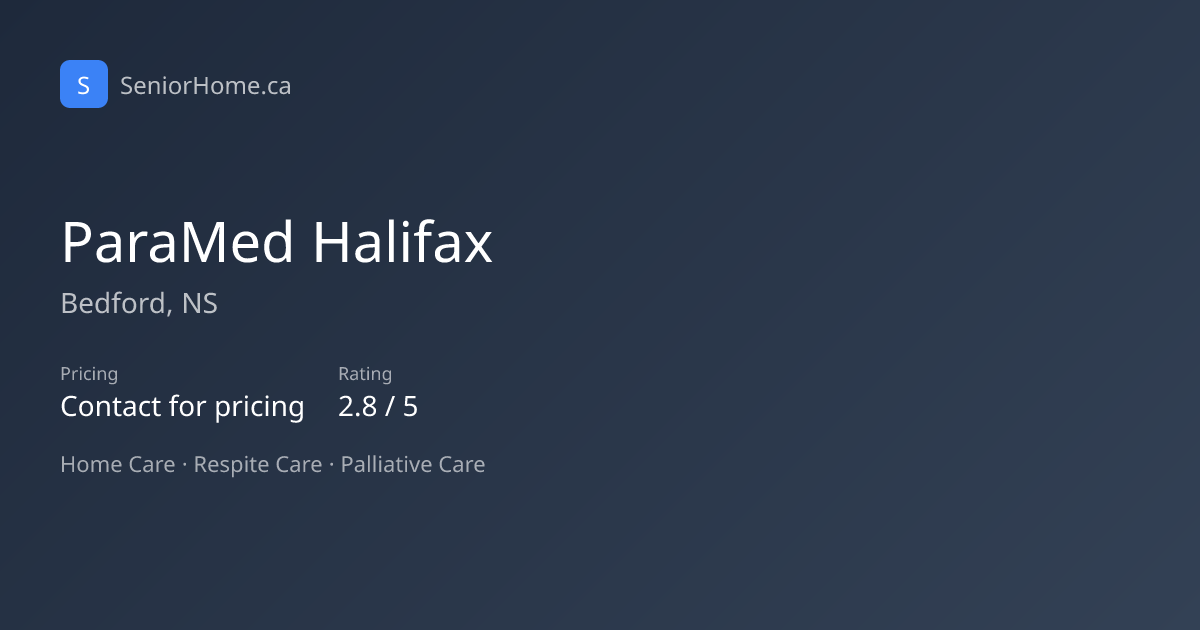 ParaMed Halifax — Bedford, NS | SeniorHome.ca