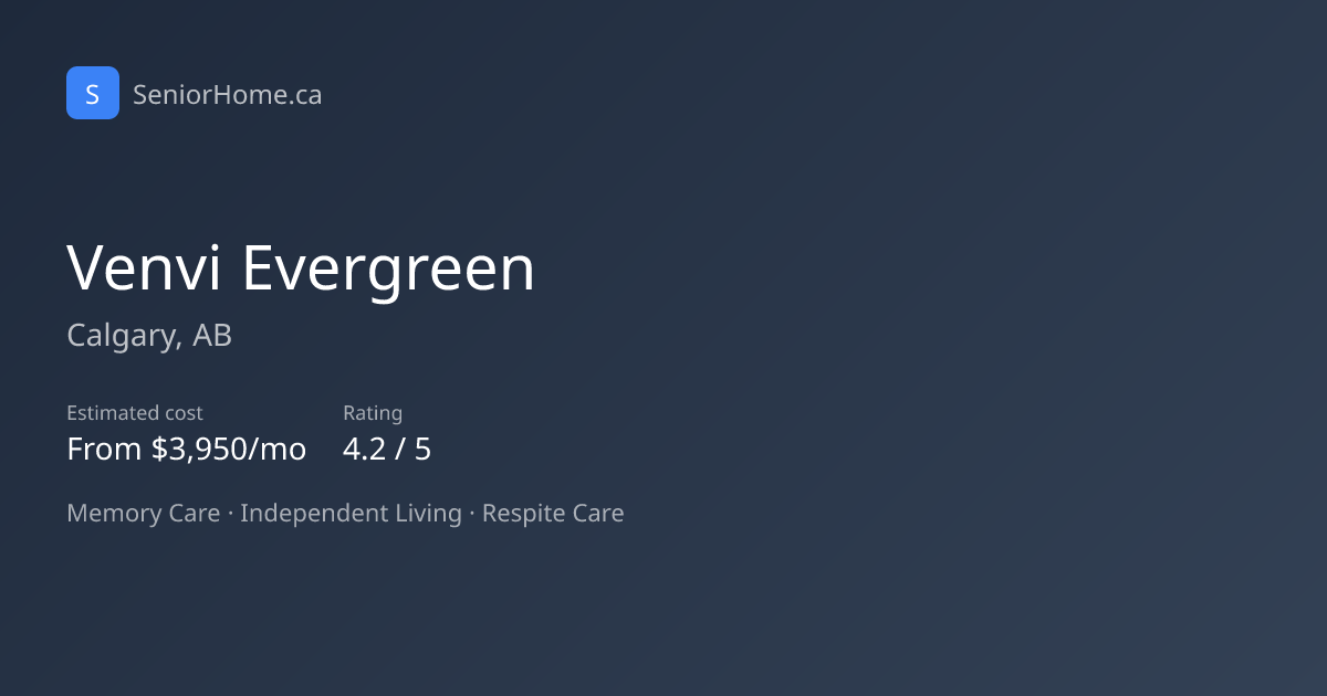 Venvi Evergreen — Calgary, AB | SeniorHome.ca