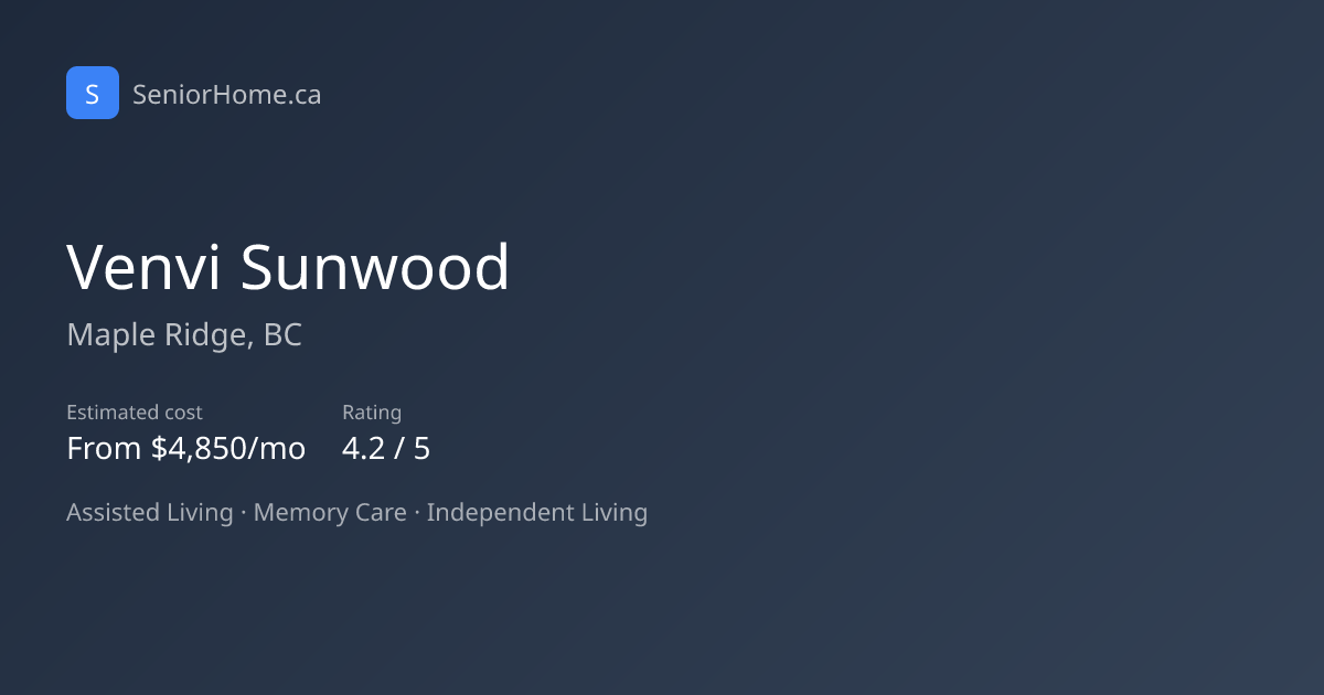 Venvi Sunwood — Maple Ridge, BC | SeniorHome.ca